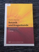 Botanik und Drogenkunde Holm/Herbst 9. Auflage Nordrhein-Westfalen - Hamm Vorschau