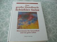 Das große Handbuch Schüßler Salze Mineralsalze Leibold Bayern - Mitterteich Vorschau