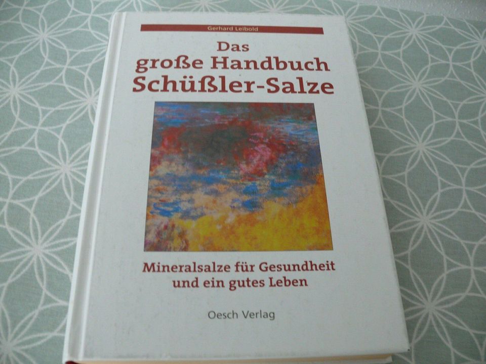 Das große Handbuch Schüßler Salze Mineralsalze Leibold in Mitterteich