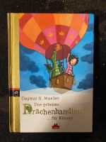 Das geheime Drachenhandbuch … für Könner Mueller Kinderbuch Nordrhein-Westfalen - Verl Vorschau