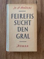 Feirefis sucht den Gral - H.F. Anders Baden-Württemberg - Ettlingen Vorschau