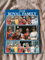 Buch✅OUR ROYAL FAMILY✅englische Ausgabe✅1984✅BHS Baden-Württemberg - Urbach Vorschau