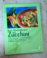 ZUCCHINI Neue Köstlichkeiten / Lust auf Genuss? Sachsen-Anhalt - Merseburg Vorschau