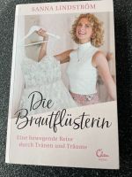 Die Brautflüsterin Buch von Sanna Lindström Düsseldorf - Lierenfeld Vorschau