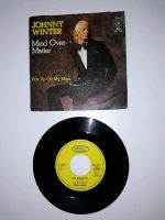 Johnny Winter Mind over Matter Rock Schallplatten Single Vinyl Hessen - Schrecksbach Vorschau