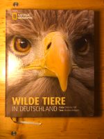 National Geographic Wilde Tiere in Deutschland Dietmar Nill Sachsen-Anhalt - Zerbst (Anhalt) Vorschau