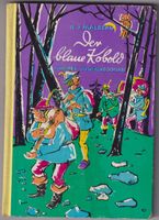 Malberg - Der blaue Kobold Sagen Erzgebirge Vogtland Lausitz Sachsen - Schwepnitz Vorschau