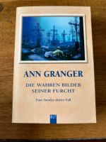 Ann Granger - Die wahren Bilder seiner Furcht Niedersachsen - Marklohe Vorschau