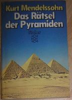 Das Rätsel der Pyramiden von Kurt Mendelssohn, Fischer Verlag Häfen - Bremerhaven Vorschau