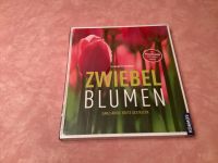 Zwiebelblumen Buch neu in OVP Baden-Württemberg - Neuler Vorschau