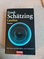 Frank Schätzing - Lautlos Bayern - Wertach Vorschau