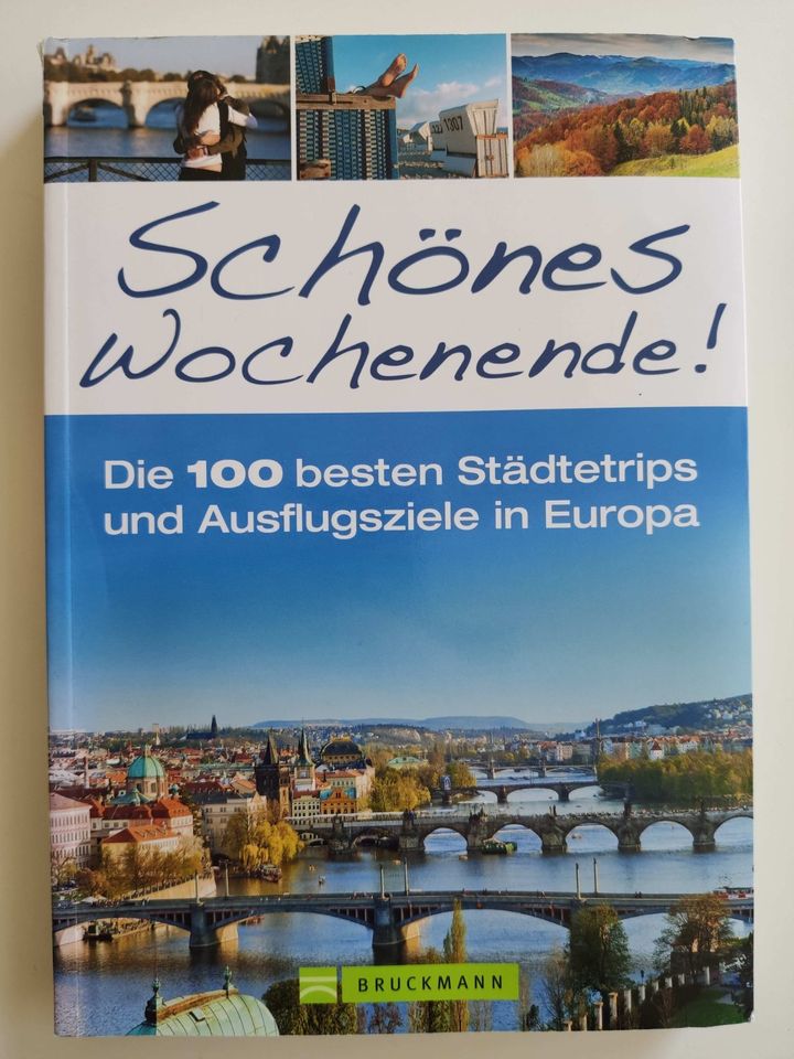 Buch: Schönes Wochenende - Die 100 besten Städtetrips in Europa in Bonn