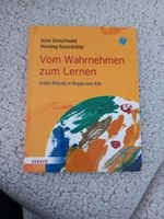 Vom Wahrnehmen zum Lernen. Frühe Bildung in Krippe und Kita Baden-Württemberg - Grenzach-Wyhlen Vorschau
