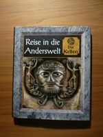 Buch Reise in die Anderswelt Die Kelten Mythen der Menschheit Stuttgart - Stuttgart-Süd Vorschau