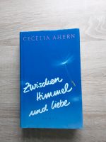 Zwischen Himmel und Liebe von Cecelia Ahern Sachsen - Eppendorf Vorschau