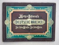 Moritz v. Schwind "Deutsche Märchen", 1882 Dresden - Äußere Neustadt Vorschau