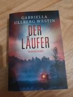 Der Läufer- Gabriella Ullberg Westin Hessen - Oberursel (Taunus) Vorschau