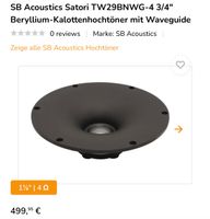 SB Acoustics Satori TW29BNWG-4 Nordrhein-Westfalen - Gladbeck Vorschau