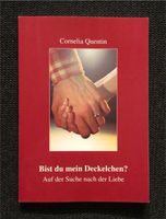 Bist du mein Deckelchen? - Ratgeber von Cornelia Quentin Sachsen-Anhalt - Halle Vorschau