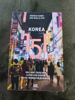 Korea 151  ein Land zw K Pop und Kimchi Bayern - Lenting Vorschau