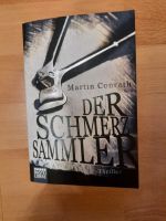 Verkaufe Thriller von Martin Conrath "Der Schmerzsammler" Niedersachsen - Steinkirchen Vorschau