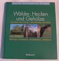 Biotop-Bestimmungsbuch: „Wälder, Hecken und Gehölze“ Hessen - Bad Hersfeld Vorschau