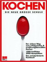 KOCHEN, die neue große Schule (Deutsch) Gebundene Ausgabe Frankfurt am Main - Gallusviertel Vorschau