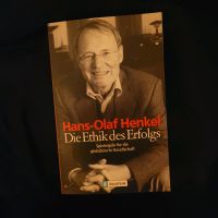 Neu Die Ethik des Erfolgs von Henkel, Hans-Olaf Nordrhein-Westfalen - Troisdorf Vorschau