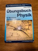 Übungsbuch Physik für Mediziner und Pharmazeuten Süd - Niederrad Vorschau