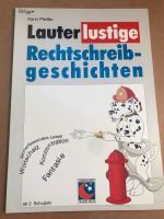Lustige Rechtschreibgeschichten ab 2. Schuljahr Nordrhein-Westfalen - Aldenhoven Vorschau