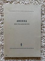 Lehrheft Erdkunde: Amerika und Polargebiete - DDR, 1953 Sachsen-Anhalt - Bördeland Vorschau