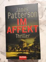 Thriller Buch Im Affekt, James Patterson Niedersachsen - Aerzen Vorschau