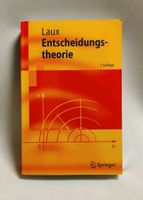 Entscheidungstheorie (Springer-Lehrbuch) von Laux Baden-Württemberg - Göppingen Vorschau