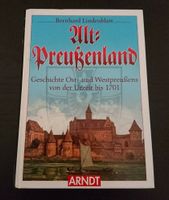 Buch Alt-Preußenland Geschichte Ost- und Westpreußens Arndt Brandenburg - Nennhausen Vorschau