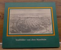 Stadtbilder vom alten Mannheim-Dr. C. Tillmann-Verlag Lindau: H. Baden-Württemberg - Heiligkreuzsteinach Vorschau