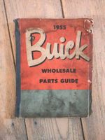 Buick Wholesale Parts Guide 1955 für Modelle bis 1954 Sachsen - Weißenberg Vorschau