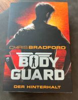 Band 3: Bodyguard - Der Hinterhalt von Chris Bradford Hessen - Kelkheim Vorschau