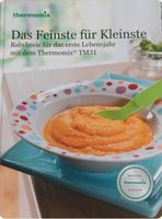 Thermomix Kochbuch für Babybreie (für TM31) Hessen - Butzbach Vorschau