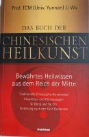 Das Buch der Chinesischen Heilkunst Brandenburg - Potsdam Vorschau