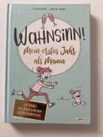 Wahnsinn mein erstes Jahr als Mama Rheinland-Pfalz - Saulheim Vorschau