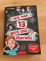 Wie man 13 wird und überlebt Buch Saarland - Friedrichsthal Vorschau