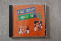 CD, Feiert Jesus 6 Sachsen - Ehrenfriedersdorf Vorschau