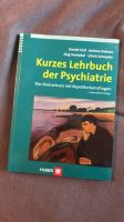 Kurzes Lehrbuch der Psychiatrie - Hell, Vontobel, Endrass Bayern - Bubenreuth Vorschau