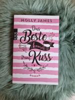 Das beste kommt zum Kuss - Molly James *Farbschnitt * Sachsen-Anhalt - Salzmünde Vorschau