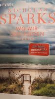 Wo wir uns finden - Nicholas Sparks Bayern - Dietmannsried Vorschau