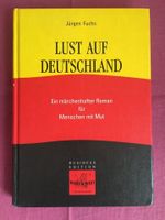 Jürgen Fuchs: Lust auf Deutschland, neuw. Rheinland-Pfalz - Trier Vorschau