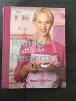 Buch ~Anniks göttliche Desserts~ *NEU* Hessen - Bad Wildungen Vorschau