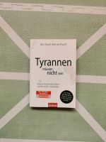 Tyrannen müssen nicht sein Michael Winterhoff Hessen - Wettenberg Vorschau