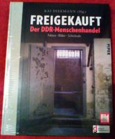 Kai Diekmann: Freigekauft. Der DDR-Menschenhandel. NEU & OVP! Schleswig-Holstein - Itzehoe Vorschau