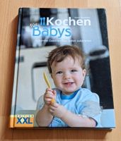 Kochen für Babys - Gesundes Essen einfach selbst zubereiten Sachsen-Anhalt - Halle Vorschau